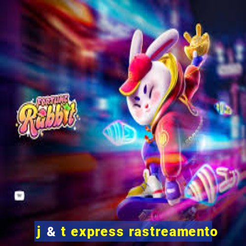 j & t express rastreamento